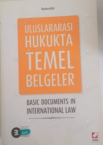 Uluslararası Hukukta Temel Belgeler